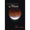 Sleeping with the Moon by Colleen J. McElroy