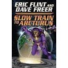 Slow Train to Arcturus by Eric Flint