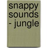 Snappy Sounds - Jungle door Dugald Steer