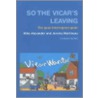 So The Vicar's Leaving door Mike Alexander