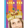 So Totally Emily Ebers door Lisa Yee