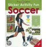 Soccer [With Stickers] door Roger Priddy