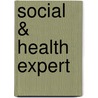 Social & Health Expert by Unknown