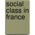 Social Class In France
