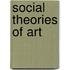 Social Theories Of Art