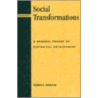 Social Transformations by Stephen K. Sanderson