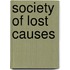 Society Of Lost Causes
