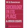 Sociology In Its Place door Walter Garrison Runciman