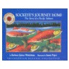 Sockeye's Journey Home door Barbara Gaines Winkelman