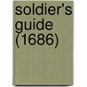 Soldier's Guide (1686) door Onbekend