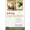 Solving Tough Problems door Howard Kahane
