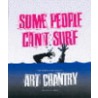 Some People Can't Surf door Julie Lasky