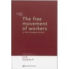 The free movement of workers in the European Union door Onbekend