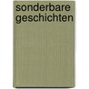 Sonderbare Geschichten door Otto Julius Bierbaum