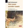 Het meer zonder naam door K. Johansson