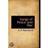 Songs Of Peace And War
