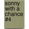 Sonny with a Chance #4 door Sarah Nathan