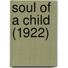Soul Of A Child (1922) by Li Bennich-Bjrkman