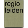 Regio Leiden door R. Hulsman