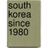 South Korea Since 1980