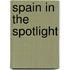 Spain In The Spotlight