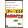 Spanish by Association door Michael M. Gruneberg