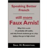 Speaking Better French door Saul H. Rosenthal