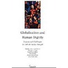 Globalisation and human dignity door M. Drenth von Februar