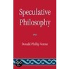 Speculative Philosophy door Donald Phillip Verene