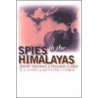 Spies In The Himalayas door M.S. Kohi