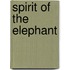 Spirit of the Elephant