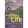 Spiritualities Of Life door Paul Heelas