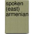 Spoken (East) Armenian