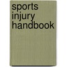 Sports Injury Handbook door Mark L. Fuerst