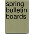 Spring Bulletin Boards