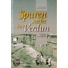 Spurensuche bei Verdun by Kurt Fischer