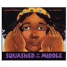 Squashed in the Middle by Elizabeth Winthrop