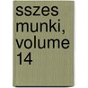 Sszes Munki, Volume 14 by Jzsef Etvs