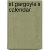 St.Gargoyle's Calendar door Ron; Whitmer Hutchcraft