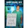 Stainless Steal Hearts door M.D. Kraus