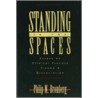 Standing in the Spaces by Phillip M. Bromberg