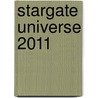Stargate Universe 2011 door Onbekend
