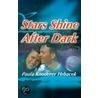 Stars Shine After Dark by Paula Knoderer Hrbacek