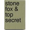 Stone Fox & Top Secret door John Reynolds Gardiner