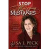 Stop Marrying Mistakes by Lisa J. Peck