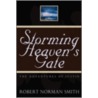 Storming Heaven's Gate door Norman Smith Robert