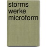 Storms Werke Microform door Onbekend