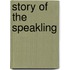 Story Of The Speakling