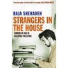 Strangers In The House by Raja Shehadeh