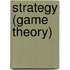 Strategy (Game Theory)